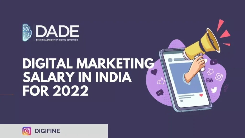 Digital Marketing Salary In India for 2022