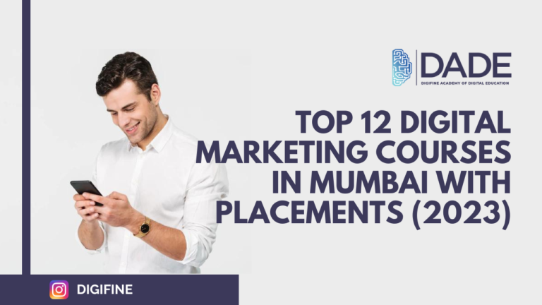 Top 12 Digital Marketing Courses In Mumbai With Placements | Digifine
