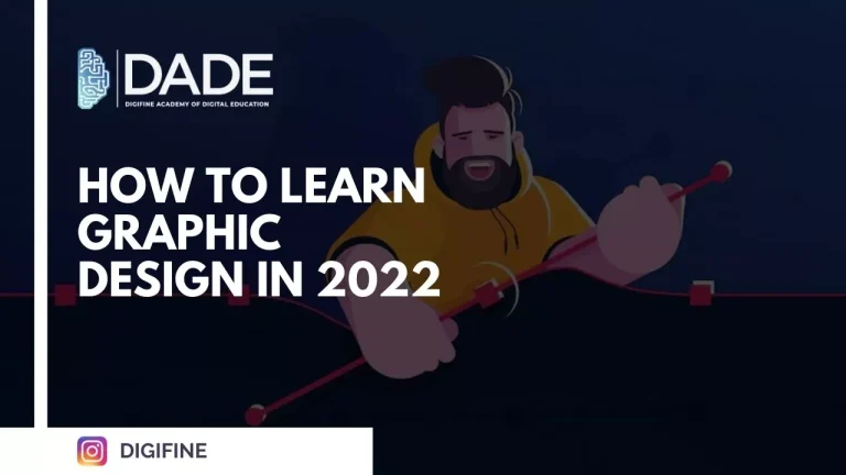 How to learn Graphic Design in 2022